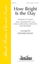 How Bright Is the Day SATB choral sheet music cover